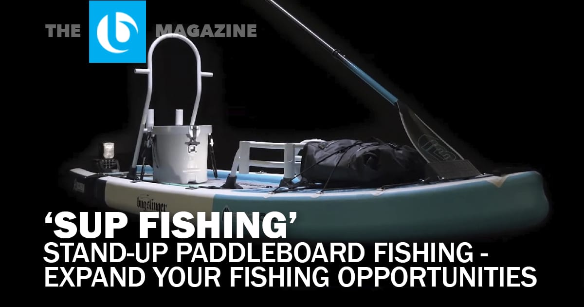 SUP (Stand up Paddleboard) Fishing, Best Alternative to Boats?