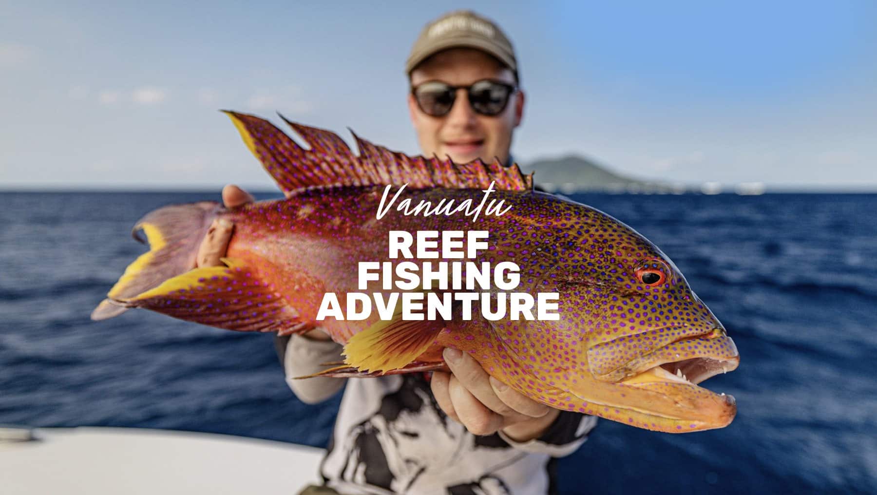 Vanuatu Reef Fishing Advnetures with Ocean Blue Fishing